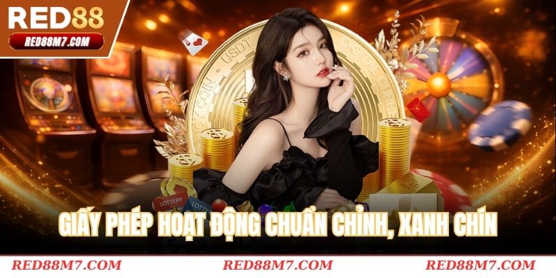Giấy phép hoạt động chuẩn chỉnh, xanh chín