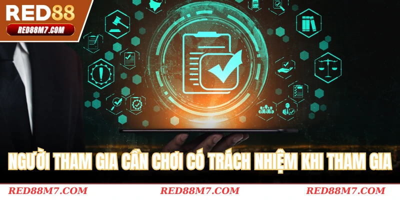 Người tham gia cần làm gì để duy trì tinh thần trách nhiệm